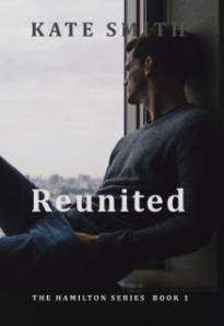reunited-book-i-of-the-hamilton-series-by-kate-smith